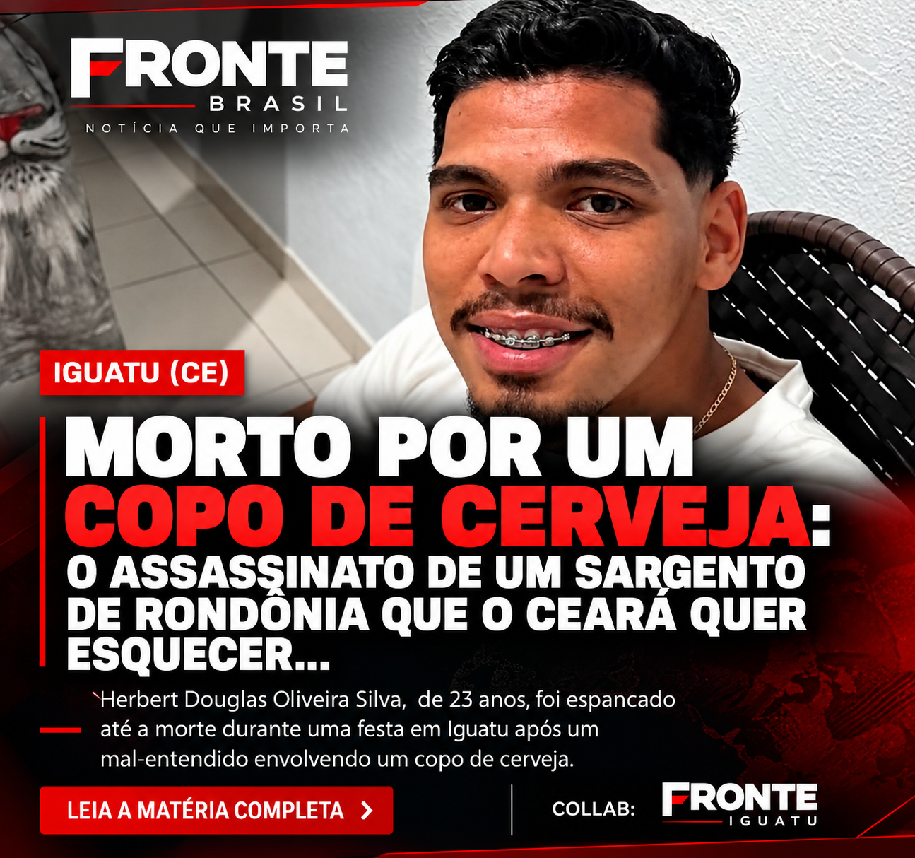 Arte jornalística FRONTE Brasil sobre a morte de Herbert Douglas em Iguatu