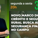 A Força do Agro #855: assista ao programa de 26/10/2026