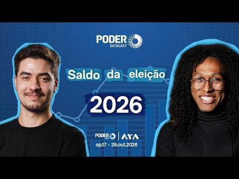 Ao vivo: PoderDataCast analisa virada de Lula e força da direita no Congresso