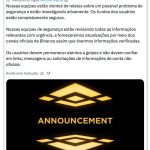 Binance congela US$ 2,54 bi após suspeita de ataque hacker