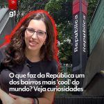 Da arquitetura à gastronomia: conheça a República, bairro de SP eleito um dos mais 'cool' do mundo
