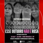 Documentário de Brasília mostra espera de mulheres com câncer de mama por tratamento no SUS