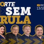 Esporte sem Firula: assista ao programa de 13/10/2026
