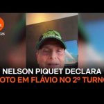 Ex-piloto de F1 Nelson Piquet declara voto em Flávio no 2º turno
