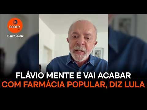 Flávio mente e vai acabar com Farmácia Popular, diz Lula