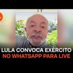 Lula entra em canal e convoca Exército de apoiadores para live nesta 5ª