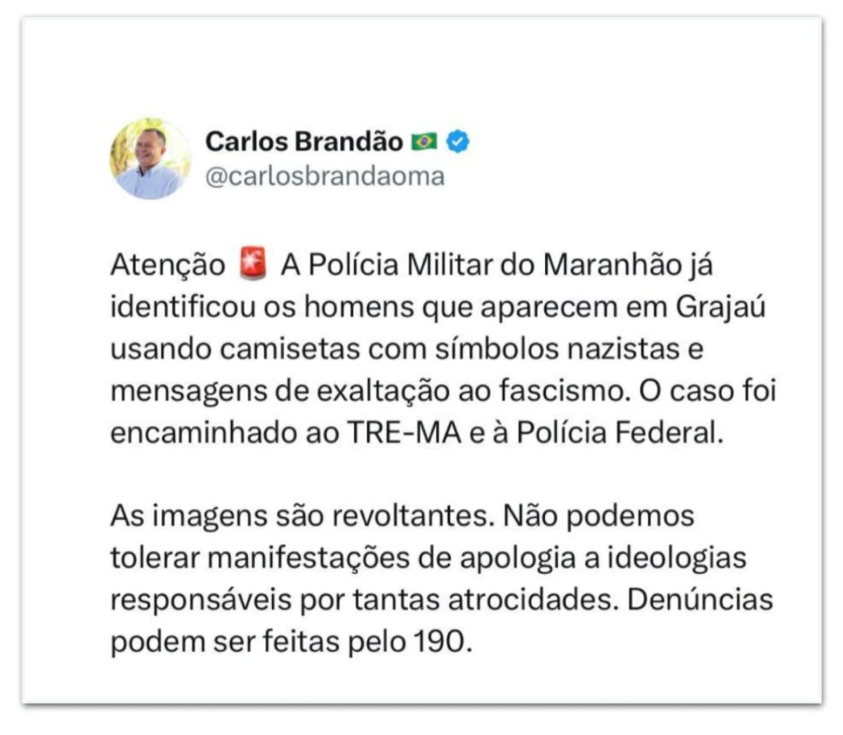 PM do Maranhão identifica homens com camisas com símbolos nazistas