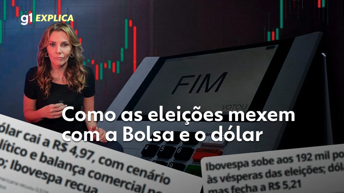 Por que eleições mexem com a bolsa, o dólar e os juros? Entenda o que move o mercado